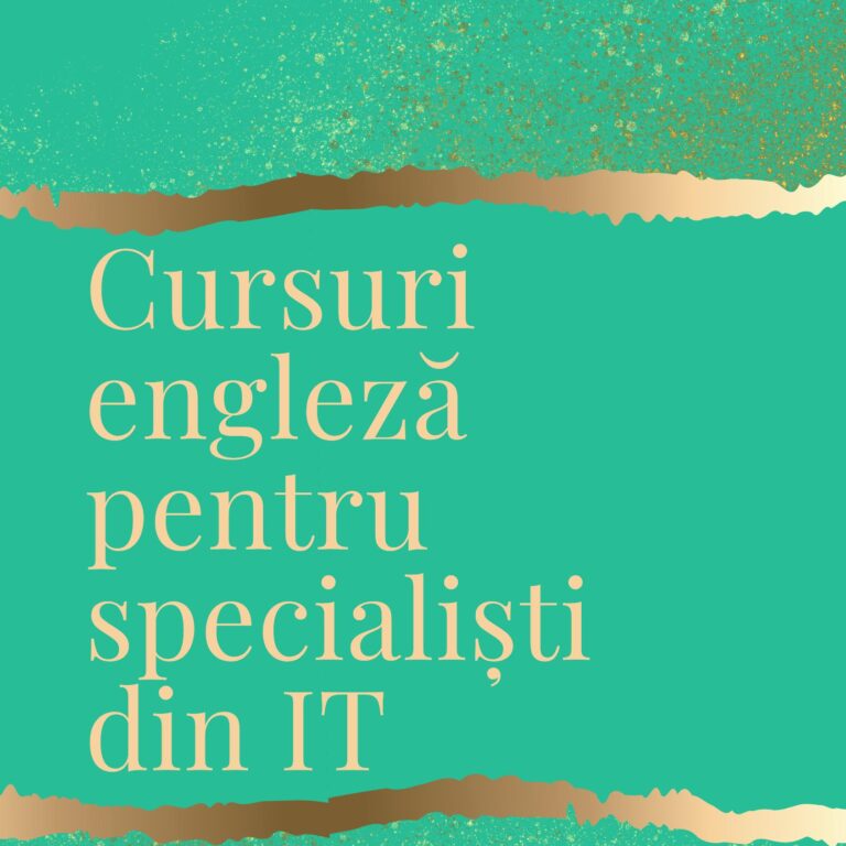 Cursuri engleza pentru specialisti din IT